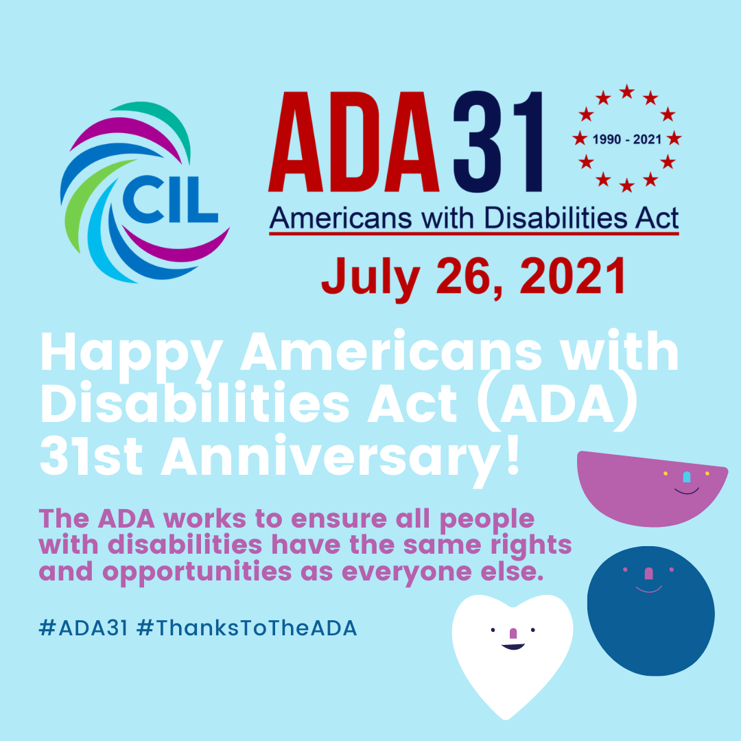 Happy Americans With Disabilities Act (ADA) 31st Anniversary! | Center ...