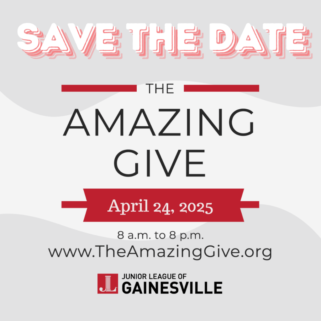 The image is a "Save the Date" announcement for The Amazing Give on April 24, 2025, from 8 a.m. to 8 p.m.. The background features a light gray and white wave design, with "SAVE THE DATE" in bold, red, 3D-styled text at the top. Below, "THE AMAZING GIVE" is displayed in large, black, uppercase letters, with a red banner underneath highlighting the event date. The website www.TheAmazingGive.org is listed for more information. At the bottom, the Junior League of Gainesville logo is prominently displayed.